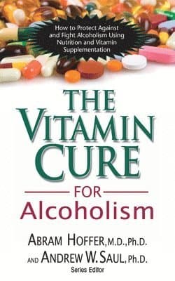 Vitamin Cure for Alcoholism