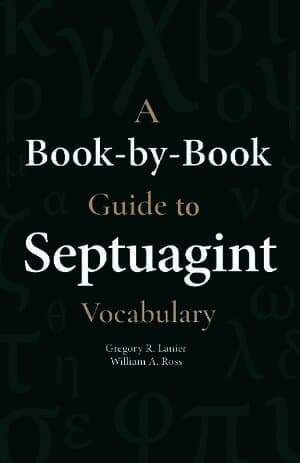 Book-By-Book Guide to Septuagint Vocabulary