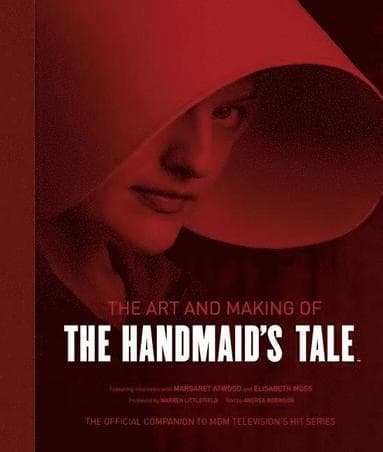 Art and Making of The Handmaid's Tale