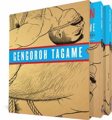 Passion of Gengoroh Tagame: Master of Gay Erotic Manga: Vols. 1 & 2