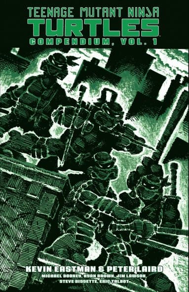 Teenage Mutant Ninja Turtles Compendium, Vol. 1