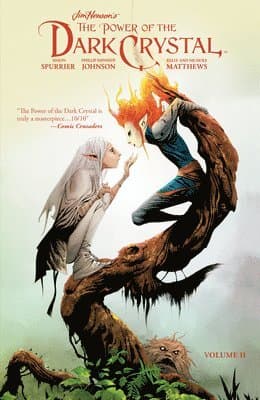 Jim Henson's The Power of the Dark Crystal Vol. 2