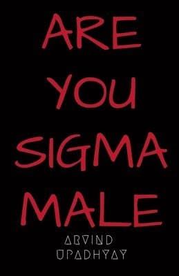 Are You Sigma Male