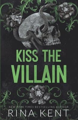 Omslag till boken Kiss the Villain av Rina Kent