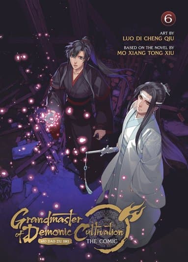 Grandmaster of Demonic Cultivation: Mo Dao Zu Shi (The Comic / Manhua) Vol. 6