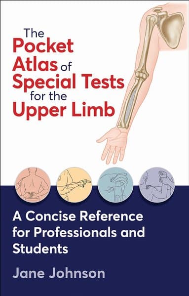 Pocket Atlas of Special Tests for the Upper Limb
