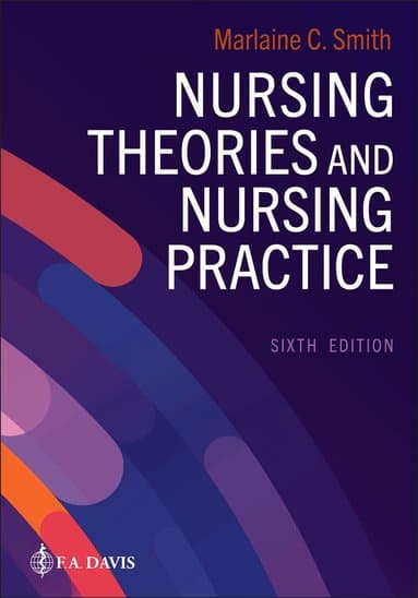 Nursing Theories and Nursing Practice