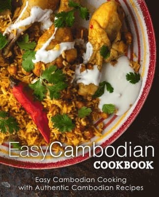 Easy Cambodian Cookbook