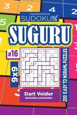 Sudoku Suguru - 200 Easy to Normal Puzzles 9x9 (Volume 16)