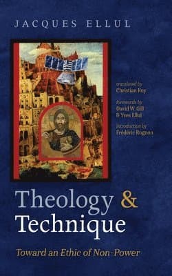 Theology and Technique