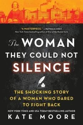 The Woman They Could Not Silence: The Shocking Story of a Woman Who Dared to Fight Back