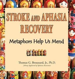 Stroke and Aphasia Recovery
