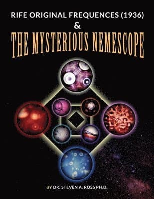Rife Original Frequencies (1936) & The Mysterious Nemescope