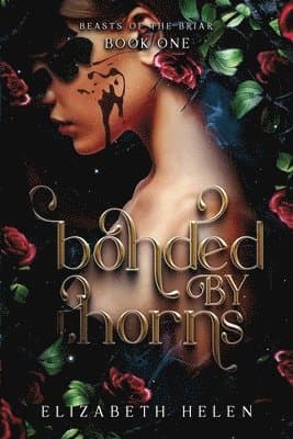 Bonded by Thorns