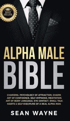 Alpha Male Bible