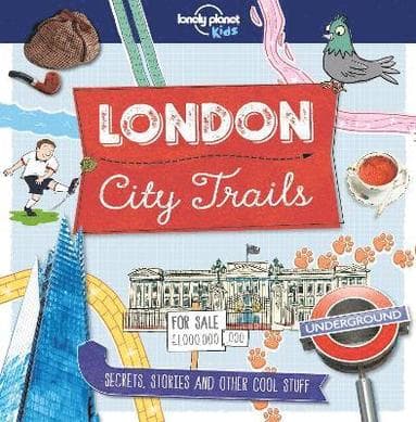 Lonely Planet Kids City Trails - London