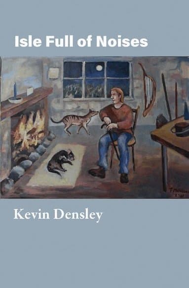 Omslag till boken Isle Full of Noises av Kevin Densley