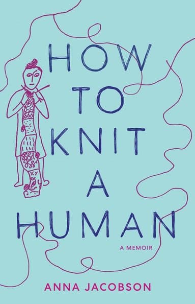 How to Knit a Human