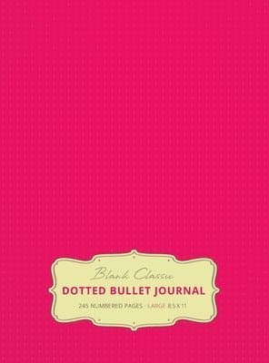 Large 8.5 x 11 Dotted Bullet Journal (Pink #17) Hardcover - 245 Numbered Pages