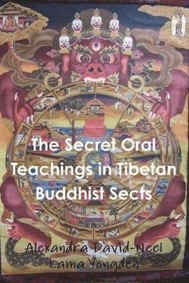 The Secret Oral Teachings in Tibetan Buddhist Sects