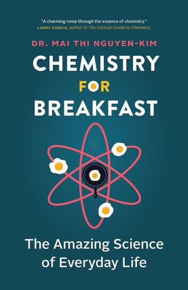 Omslag till boken Chemistry for Breakfast av Mai Thi Nguyen-Kim