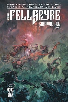 The Fellspyre Chronicles Book I