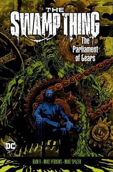 Swamp Thing Volume 3: The Parliament of Gears