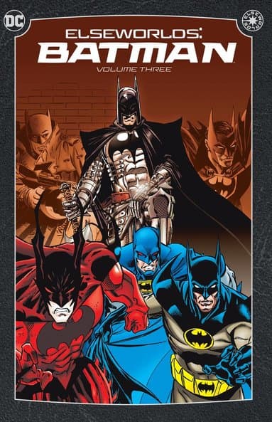 Elseworlds: Batman Vol. 3