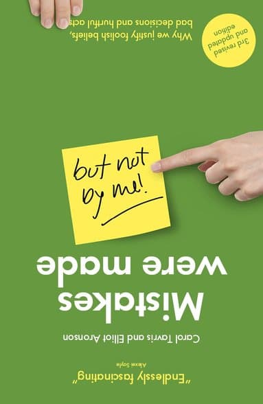 Mistakes Were Made (but Not by Me)