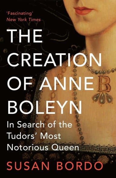 Creation of Anne Boleyn