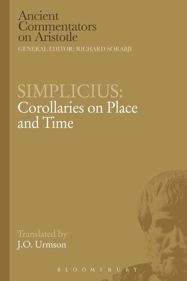 Simplicius: Corollaries on Place and Time