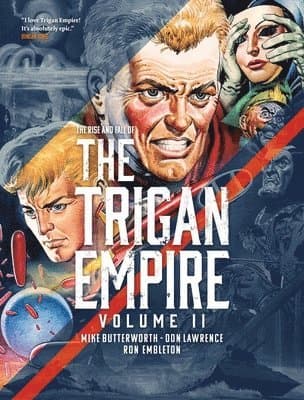 Rise and Fall of the Trigan Empire, Volume II