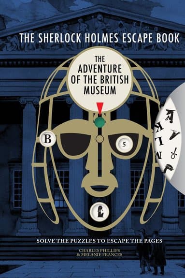 Sherlock Holmes Escape Book: The Adventure of the British Museum