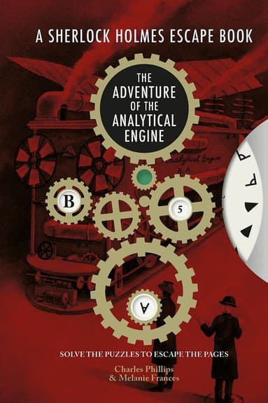 Sherlock Holmes Escape, A - The Adventure of the Analytical Engine