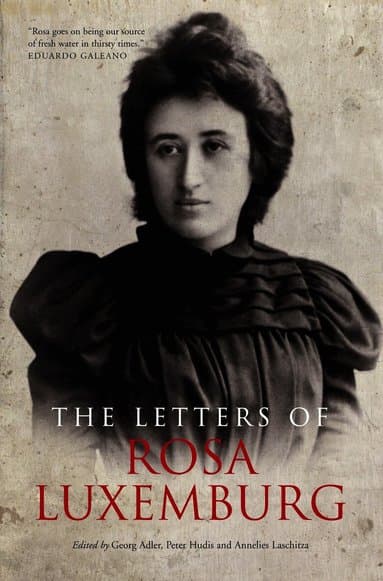 Letters of Rosa Luxemburg