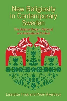 New Religiosity in Contemporary Sweden