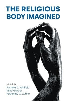 Religious Body Imagined