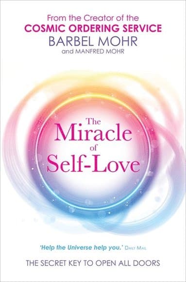 Miracle of Self-Love