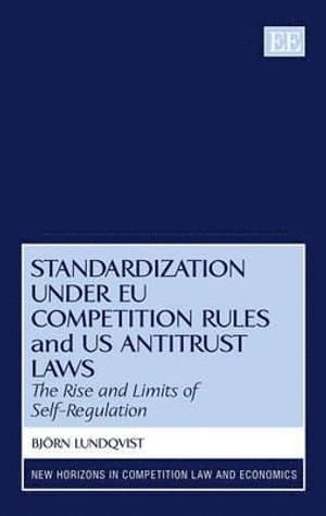 Standardization under EU Competition Rules and US Antitrust Laws