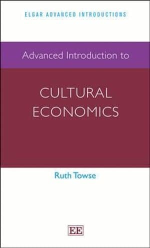 Advanced Introduction to Cultural Economics