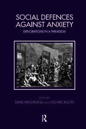 Social Defences Against Anxiety