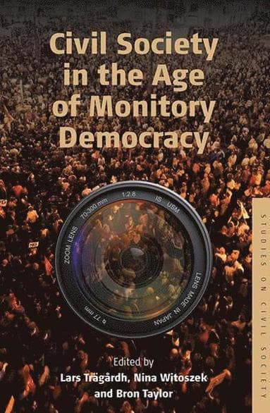 Civil Society in the Age of Monitory Democracy