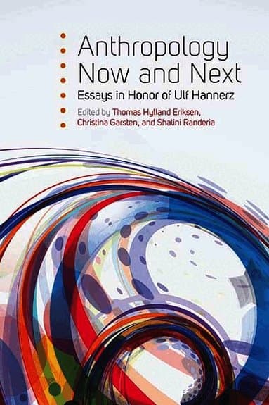 Anthropology Now and Next