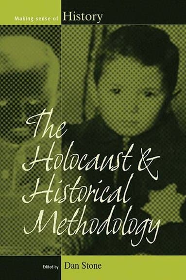Holocaust and Historical Methodology