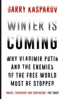 Omslag till boken Winter Is Coming av Garry Kasparov