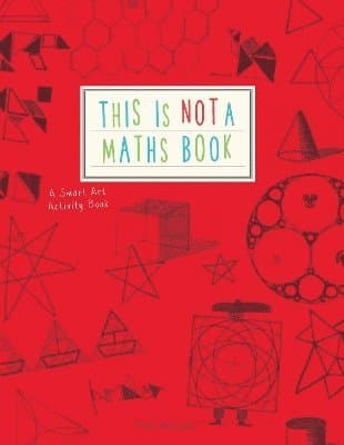 This is Not a Maths Book
