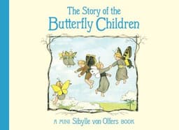 Story of the Butterfly Children