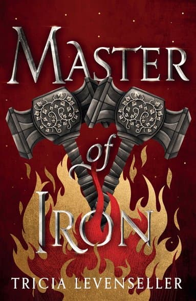 Omslag till boken Master of Iron av Tricia Levenseller