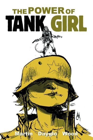 Tank Girl: The Power Of Tank Girl