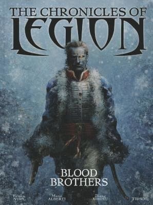 Chronicles of Legion Vol. 3: The Blood Brothers